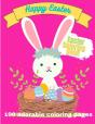 Happy Easter. Easter Coloring Book. 100 Adorable Coloring Pages - Preview