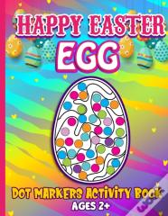 Happy Easter Egg Dot Markers Activity Book Ages 2+