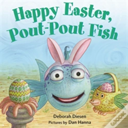 Capa do artigo Happy Easter, Pout-Pout Fish