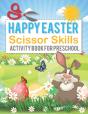 Happy Easter Scissor Skills Activity Book For Preschool - Preview