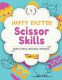 Happy Easter Scissor Skills Workbook - Preview