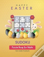 Happy Easter Sudoku: Puzzle Book For Adu
