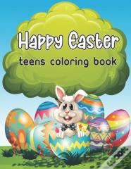 Happy Easter Teens Coloring Book