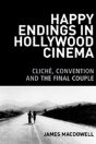 Happy Endings In Hollywood Cinema - Preview