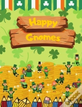 Happy Gnomes