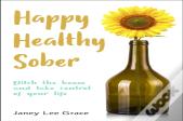 Happy Healthy Sober