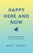 Happy Here And Now