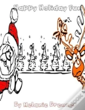 Happy Holiday Fun Coloring Book