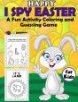Happy I Spy Easter A Fun Activity Coloring And Guessing Game For Kids - Preview