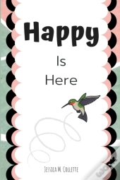 Happy Is Here