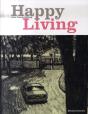 Happy Living ; Récit Complet - Preview