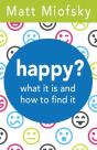 Happy? - Preview