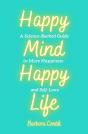 Happy Mind, Happy Life - Preview