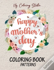 Capa do artigo Happy Mothers Day Coloring Book Patterns