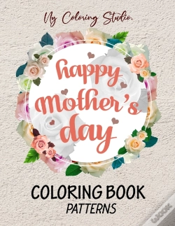 Capa do artigo Happy Mothers Day Coloring Book Patterns