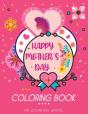 Happy Mothers Day Coloring Book - Preview