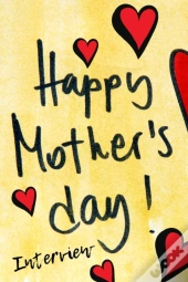 Happy Mother'S Day Interview