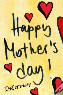 Capa do artigo Happy Mother'S Day Interview