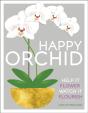 Happy Orchid - Preview