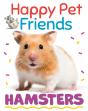 Happy Pet Friends: Hamsters - Preview