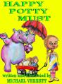 Happy Potty Must: Happy Potty Must And L - Preview