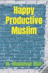 Happy Productive Muslim