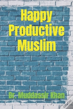 Capa do artigo Happy Productive Muslim