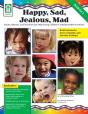 Happy, Sad, Jealous, Mad, Grades Pk - 1 - Preview
