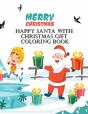 Happy Santa With Christmas Gift Coloring Book - Preview