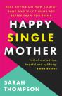 Happy Single Mother - Preview