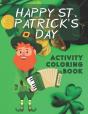 Happy St. Patrick'S Day Activity Coloring Book - Preview