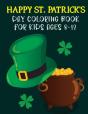 Happy St. Patrick'S Day Coloring Book For Kids Ages 8-12 - Preview