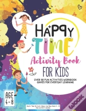 Happy Time Activity Book For Kids Ages 4-8