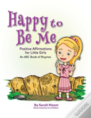 Happy To Be Me