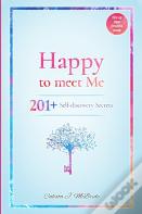 Happy To Meet Me