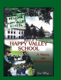 Happy Valley School - Preview