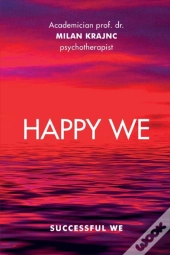 Happy We Successful We