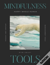 Happy Whole Human(R) Mindfulness Tools
