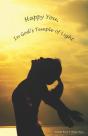 Happy You, In God'S Temple Of Light - Preview