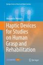 Haptic Devices For Studies On Human Grasp And Rehabilitation - Preview
