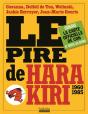 Hara Kiri Le Pire - Preview