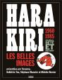Hara Kiri ; Les Belles Images ; 1960-1985 - Preview