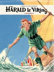 Harald Le Viking ; Intégrale