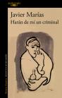 Haran De Mi Un Criminal - Preview