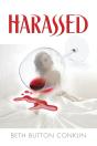 Harassed - Preview