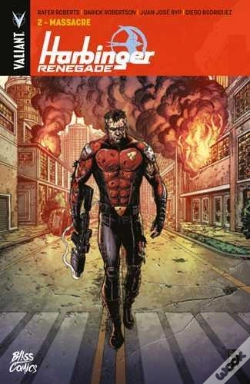 Capa do artigo Harbinger Renegade T02-Massacre