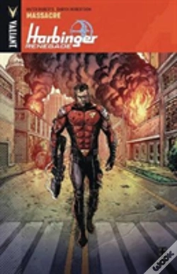 Capa do artigo Harbinger Renegade Volume 2: Massacre