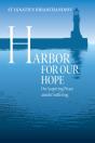 Harbor For Our Hope - Preview