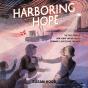 Harboring Hope - Preview