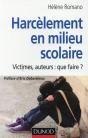 Harcèlement À L'École ; Victimes, Auteurs : Que Faire ? - Preview
